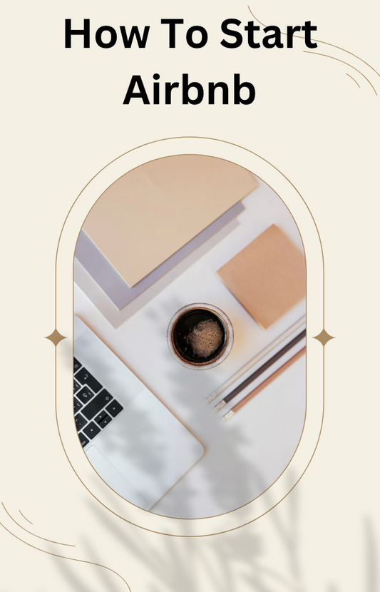 How To Start Airbnb